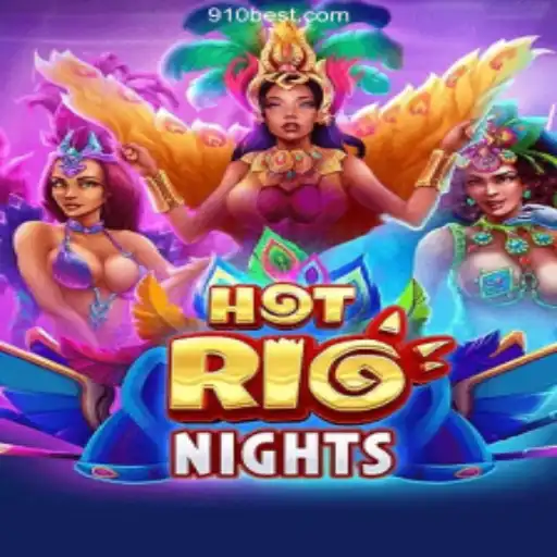 Exploring HotRioNights: The Ultimate Slot Game Experience on 910bet.com