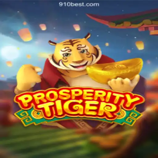 Unleashing the Roar: ProsperityTiger on the 910bet.com Platform