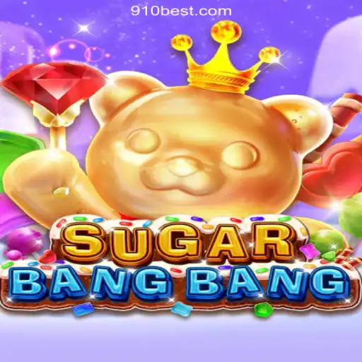 Discover the Exciting World of SUGARBANGBANG: The Ultimate Online Slot Experience on 910bet.com
